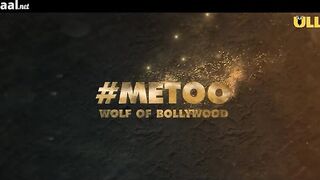 MeToo Wolf Of Bollywood Episode 1 Web Series 18+